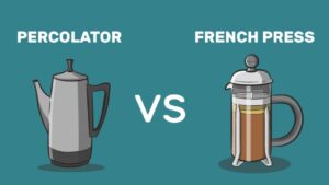Percolator vs French Press Which One’s the Best